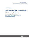 Von Memel bis Allenstein